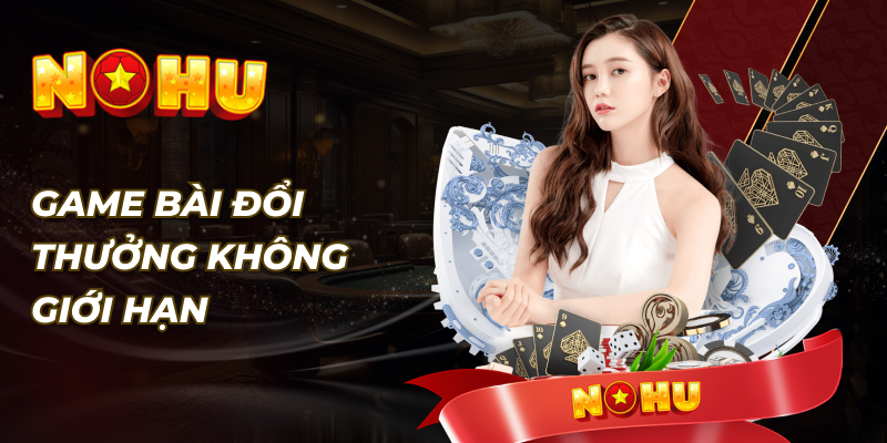 Sảnh casino trực tuyến thú vị ở nhà cái Nohu90