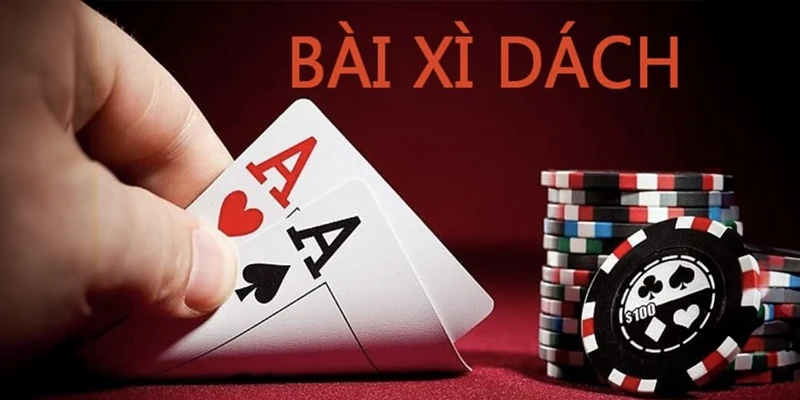 Tìm hiểu game Xì Dách là gì?